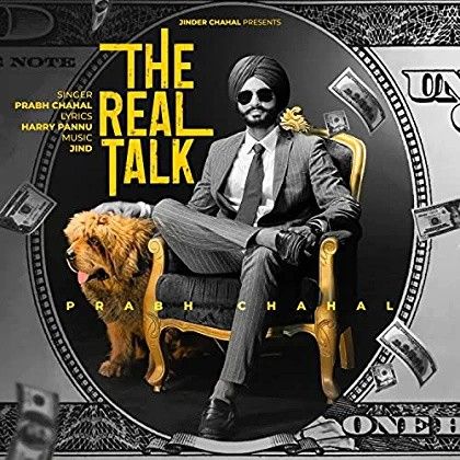 The Real Talk Prabh Chahal mp3 song download, The Real Talk Prabh Chahal full album