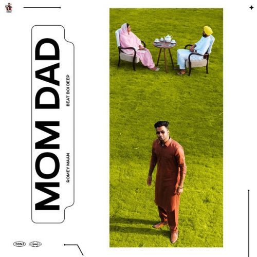Mom Dad Romey Maan mp3 song download, Mom Dad Romey Maan full album