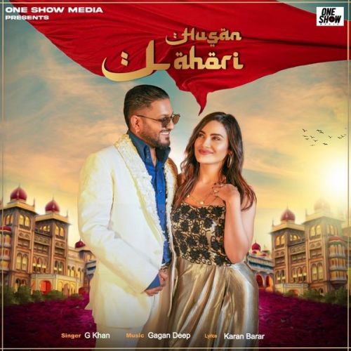 Husan Lahori G Khan mp3 song download, Husan Lahori G Khan full album