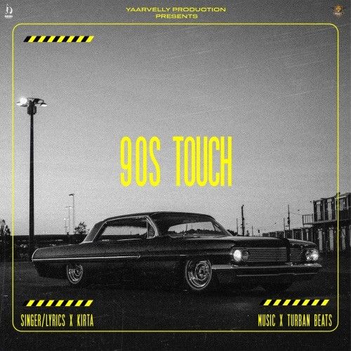 90s Touch Kirta mp3 song download, 90s Touch Kirta full album