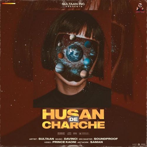 Husan De Charche Sultaan mp3 song download, Husan De Charche Sultaan full album