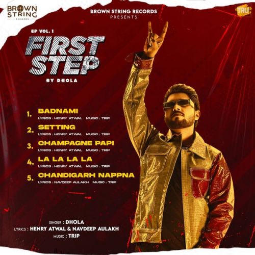 First Step Vol. 1 (EP) By Dhola full mp3 album