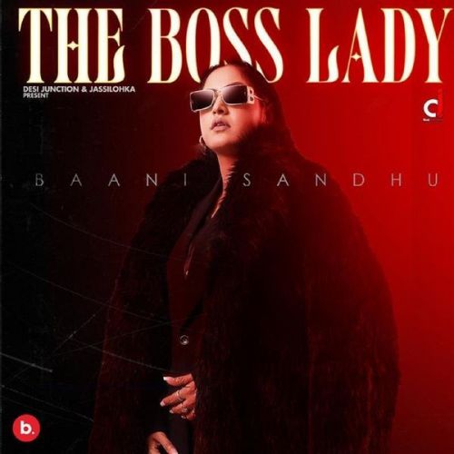 PU Baani Sandhu mp3 song download, The Boss Lady Baani Sandhu full album