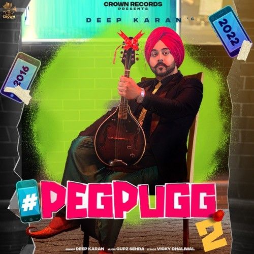 Peg Pugg 2 Deep Karan mp3 song download, Peg Pugg 2 Deep Karan full album