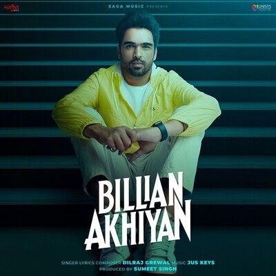 Billian Akhiyan Dilraj Grewal mp3 song download, Billian Akhiyan Dilraj Grewal full album