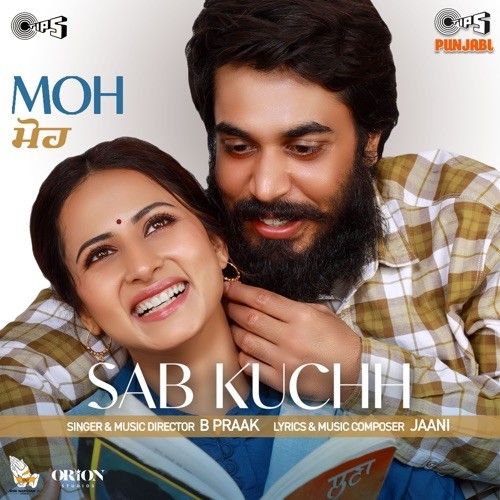 Sab Kuchh B Praak mp3 song download, Sab Kuchh B Praak full album
