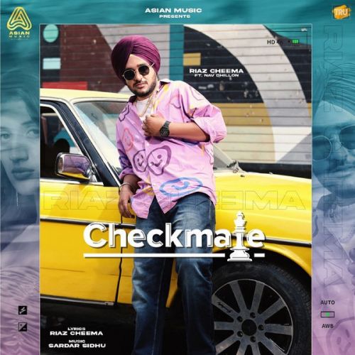 Checkmate Riaz Cheema mp3 song download, Checkmate Riaz Cheema full album