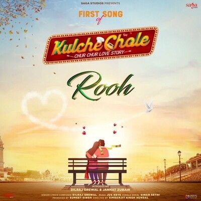 Rooh (Kulche Chole) Dilraj Grewal mp3 song download, Rooh (Kulche Chole) Dilraj Grewal full album