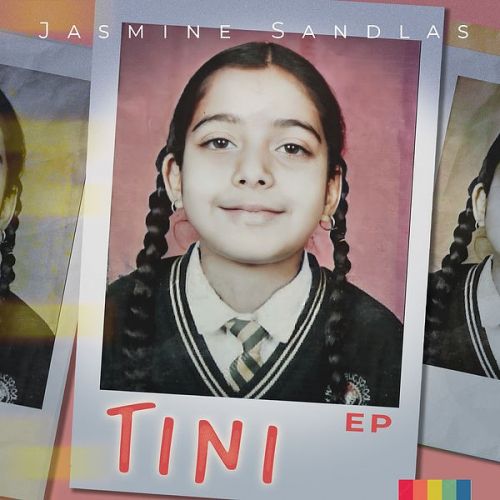 Kehnda Hi Nahi Jasmine Sandlas mp3 song download, Tini - EP Jasmine Sandlas full album