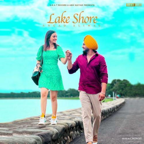 Lake Shore Angad Aliwal mp3 song download, Lake Shore Angad Aliwal full album