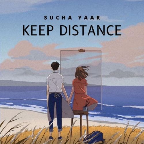 I Swear Sucha Yaar mp3 song download, Keep Distance - EP Sucha Yaar full album
