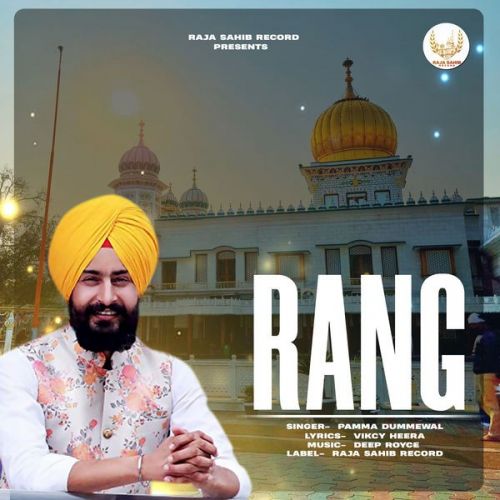 Rang Pamma Dumewal mp3 song download, Rang Pamma Dumewal full album