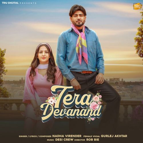 Tera Devanand Nadha Virender mp3 song download, Tera Devanand Nadha Virender full album