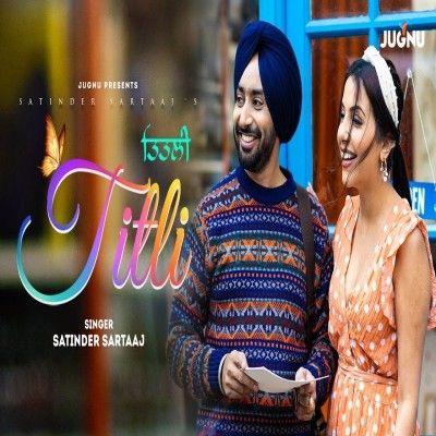Titli Satinder Sartaaj mp3 song download, Titli Satinder Sartaaj full album