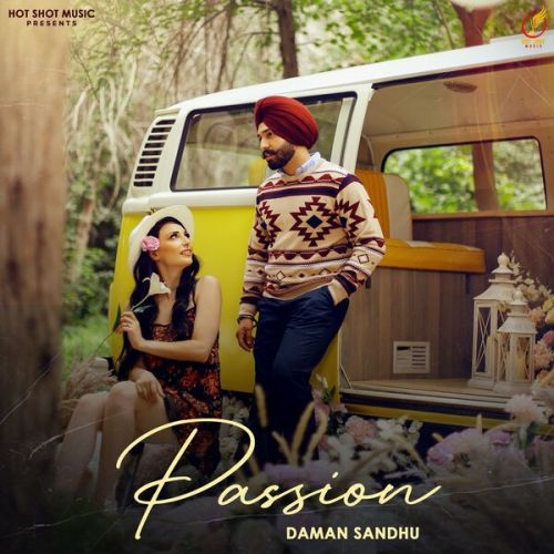 Passion Daman Sandhu mp3 song download, Passion Daman Sandhu full album