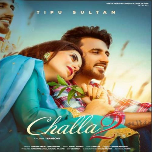 Challa 2 Tippu Sultan mp3 song download, Challa 2 Tippu Sultan full album