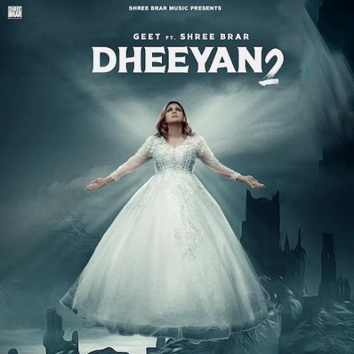 Dheeyan 2 Geet mp3 song download, Dheeyan 2 Geet full album