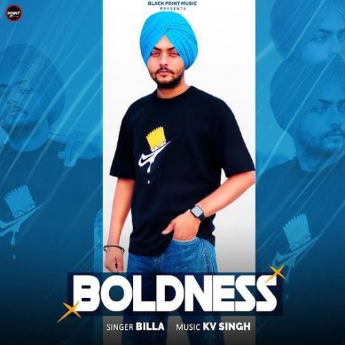 Boldness Billa Sahnewal mp3 song download, Boldness Billa Sahnewal full album