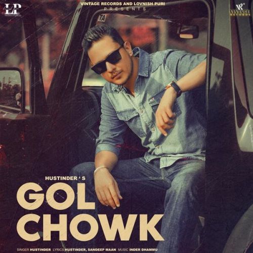 Gol Chowk Hustinder, Gurlez Akhtar mp3 song download, Gol Chowk Hustinder, Gurlez Akhtar full album