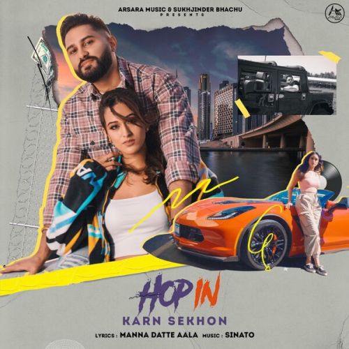 Hop In Karn Sekhon mp3 song download, Hop In Karn Sekhon full album