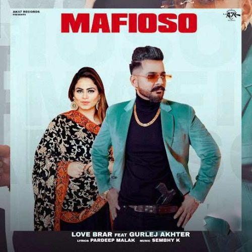 Mafioso Love Brar mp3 song download, Mafioso Love Brar full album