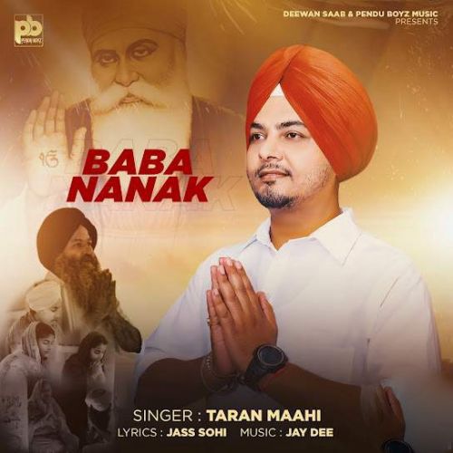 Baba Nanak Taran Maahi mp3 song download, Baba Nanak Taran Maahi full album