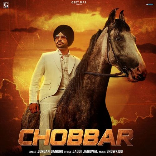 Chobbar Jordan Sandhu mp3 song download, Chobbar Jordan Sandhu full album