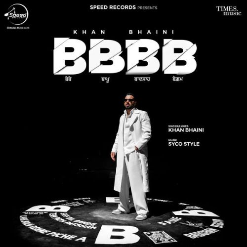 BBBB Khan Bhaini mp3 song download, BBBB Khan Bhaini full album