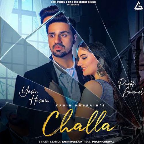 Challa Yasir Hussain mp3 song download, Challa Yasir Hussain full album