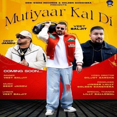 Mutiyaar Kal Di Veet Baljit mp3 song download, Mutiyaar Kal Di Veet Baljit full album