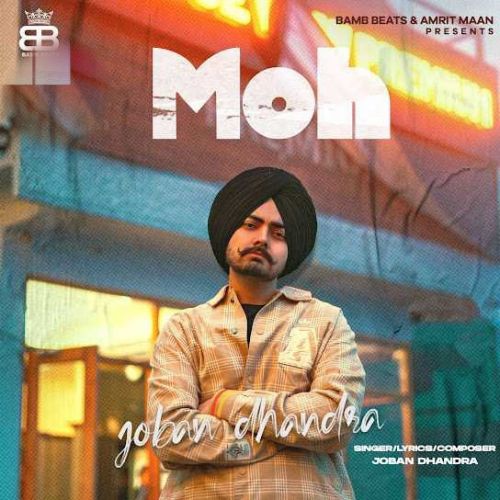 Moh Joban Dhandra mp3 song download, Moh Joban Dhandra full album