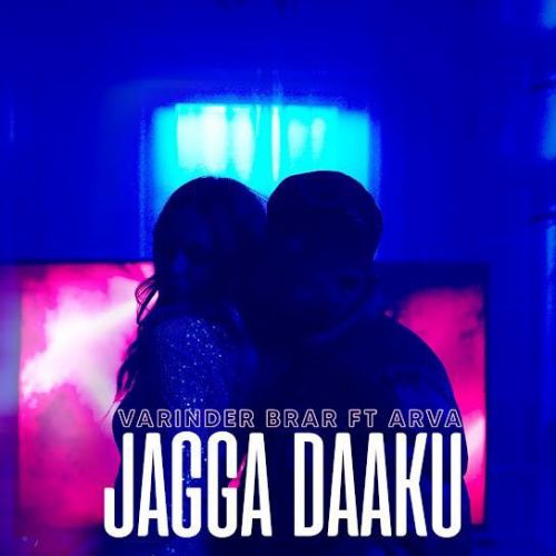 Jagga Daaku Varinder Brar mp3 song download, Jagga Daaku Varinder Brar full album