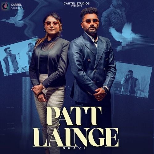 Patt Lainge Shavi mp3 song download, Patt Lainge Shavi full album