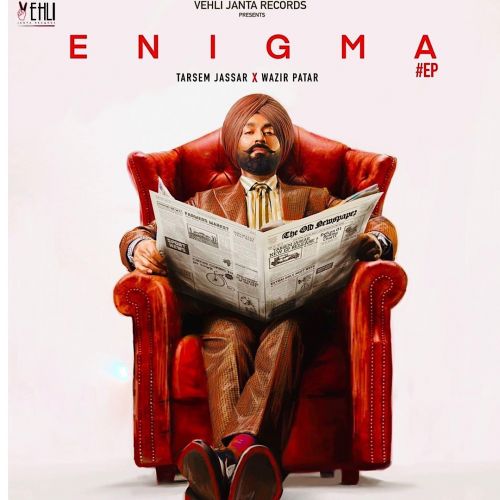 Feel Tarsem Jassar mp3 song download, Enigma - EP Tarsem Jassar full album