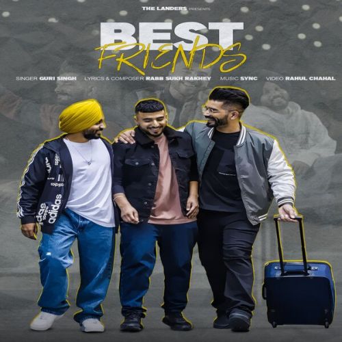 Best Friends The Landers, Guri Singh mp3 song download, Best Friends The Landers, Guri Singh full album
