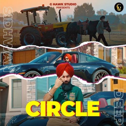 Circle Deep Sidhwan mp3 song download, Circle Deep Sidhwan full album