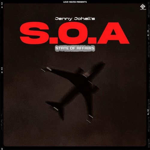 S.O.A Jenny Johal mp3 song download, S.O.A Jenny Johal full album