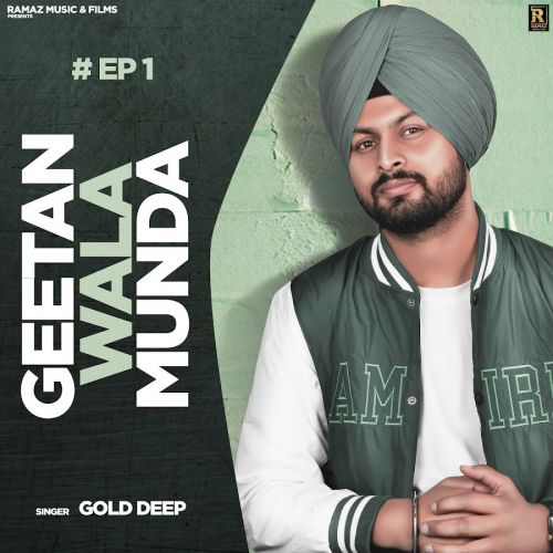 Chocolate Gold Deep mp3 song download, Geetan Wala Munda Gold Deep full album