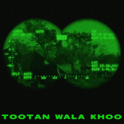 Tootan Wala Khoo Chani Nattan mp3 song download, Tootan Wala Khoo Chani Nattan full album