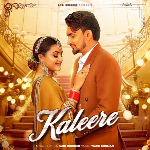 Kaleere Sabi Bhinder mp3 song download, Kaleere Sabi Bhinder full album