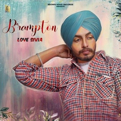 Brampton Love Sivia mp3 song download, Br,ton Love Sivia full album