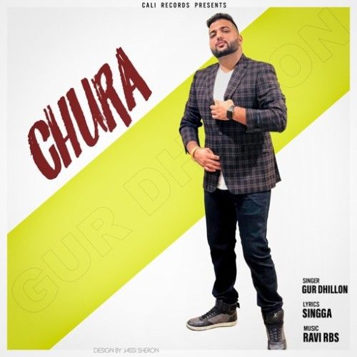 Chura Gur Dhillon mp3 song download, Chura Gur Dhillon full album