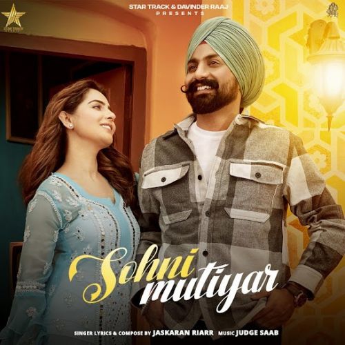 Sohni Mutiyar Jaskaran Riarr mp3 song download, Sohni Mutiyar Jaskaran Riarr full album