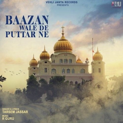 Baazan Wale De Puttar Ne Tarsem Jassar mp3 song download, Baazan Wale De Puttar Ne Tarsem Jassar full album
