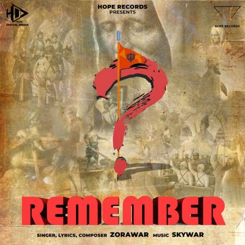 Remember Zorawar mp3 song download, Remember Zorawar full album