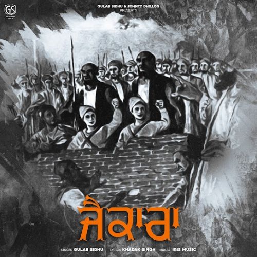 Jaikaara Gulab Sidhu mp3 song download, Jaikaara Gulab Sidhu full album