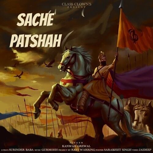 Sache Patshah Kanwar Grewal mp3 song download, Sache Patshah Kanwar Grewal full album