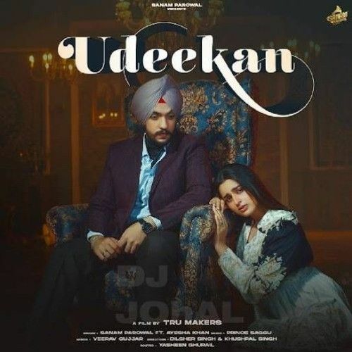 Udeekan Sanam Parowal mp3 song download, Udeekan Sanam Parowal full album