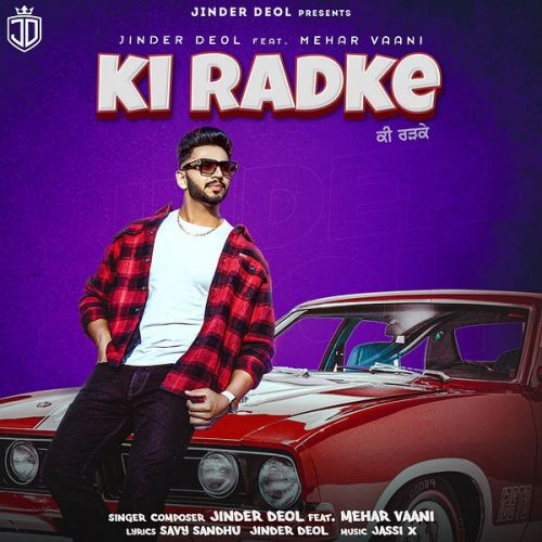 Ki Radke Jinder Deol mp3 song download, Ki Radke Jinder Deol full album