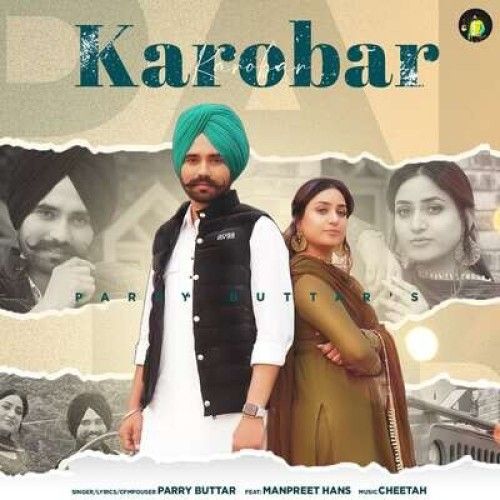 Karobar Parry Buttar mp3 song download, Karobar Parry Buttar full album